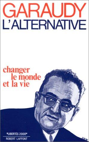 L/Alternative - Garaudy (Libertés 2000/Robert Laffont) (image)