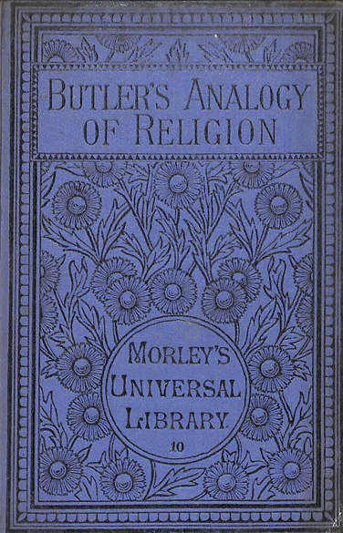 The Analogy of Religion - J. Butler (Morley's Universal Library) (image)