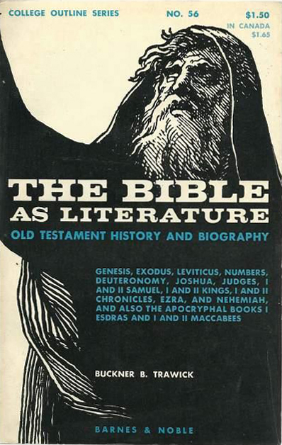 The Bible as Literature (Buckner B. Trawick) (College Outlines) (Barnes & Noble) (image