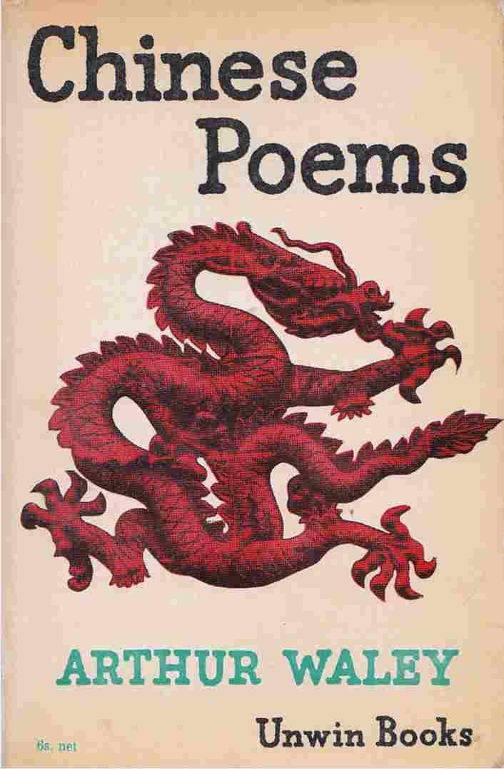 Chinese Poems (Arthur Waley (George Allen and Unwin) (Unwin Books) (image)