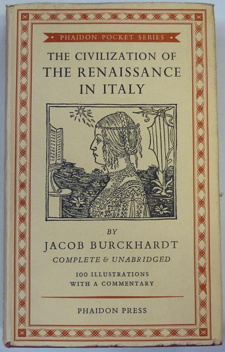 Civilization of the Renaissance in Italy - Burckhardt (Phaidon Pocket Series) (image)