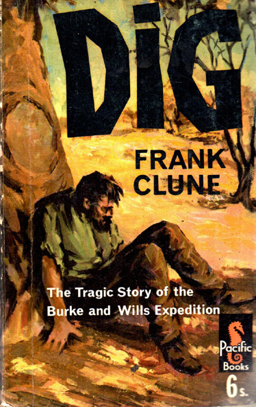 Dig by Frank Clune (Pacific Books) (image)