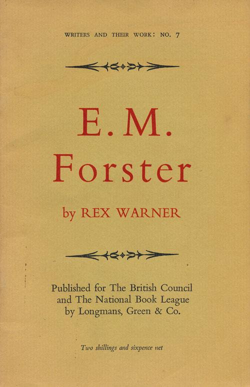 E. M. Forster (by Rex Warner) (Writers and Their Work) (image)