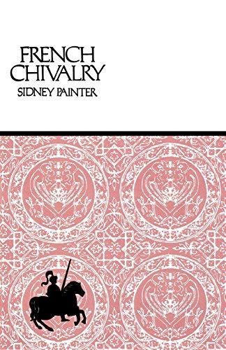 French Chivalry - Sidney Painter (Cornell Paperbacks) (image)