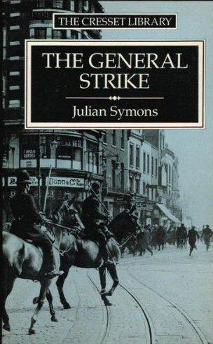 The General Strike (Julian Symons) (The Cresset Library) (image)