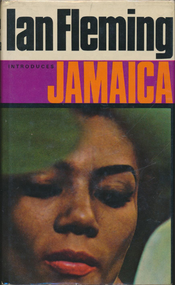 Ian Fleming Introduces Jamaica (Andre Deutsch) (image)