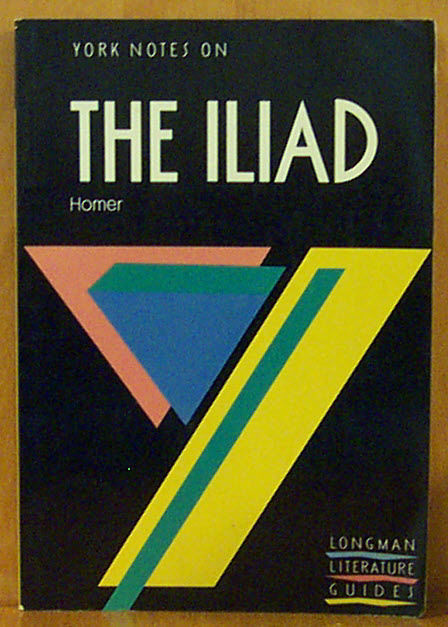 York Notes on The Iliad - Homer) (front cover) (image)