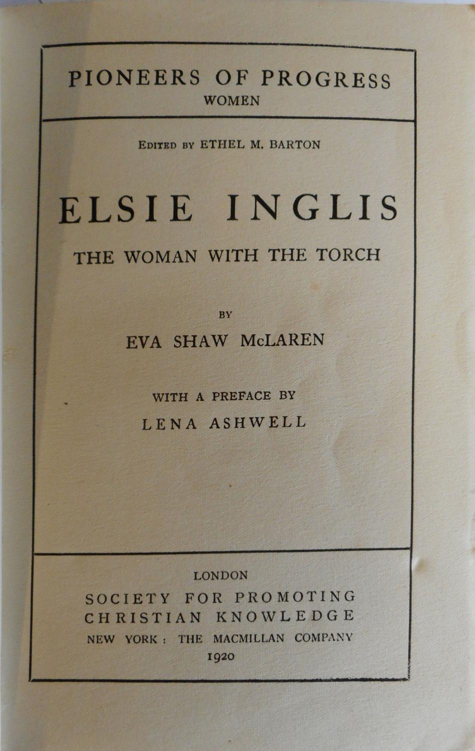 The Woman with the Torch - Elsie Inglis - title page (SPCK) (image)