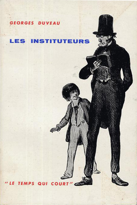 Les instituteurs (Microcosme/Le temps qui court) (Seuil, 1957) (image)