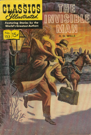 The Invisible Man (H. G. Wells) (Classics Illustrated, No. 153) (image)