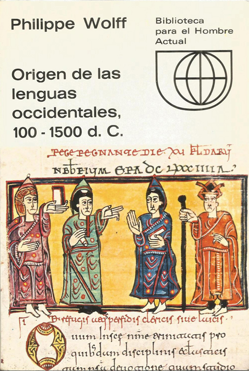 Origen de las lenguas occidentales (Biblioteca para el Hombre Actual/Guadarrama) (image)