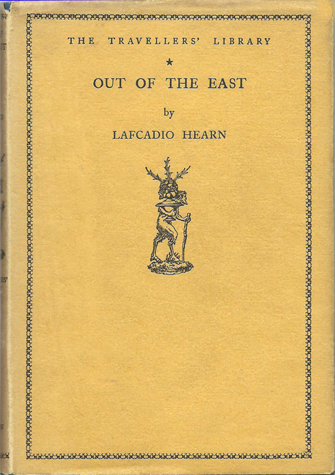 Out of the East (Lafcadio Hearn) (The Travellers' Library) (Jonathan Cape) (image)