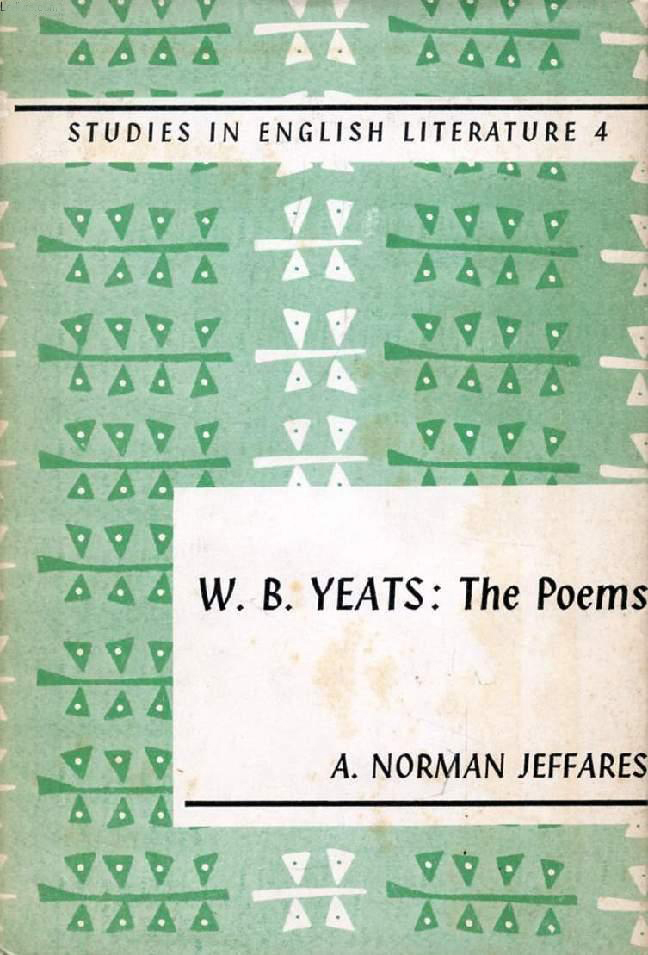 The Poetry of W. B. Yeats (Jeffares A. Norman) (Studies in English Literature) E. Arnold) (image)