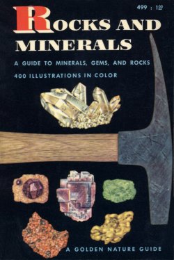 Rocks and Minerals (Golden Guides) (images)