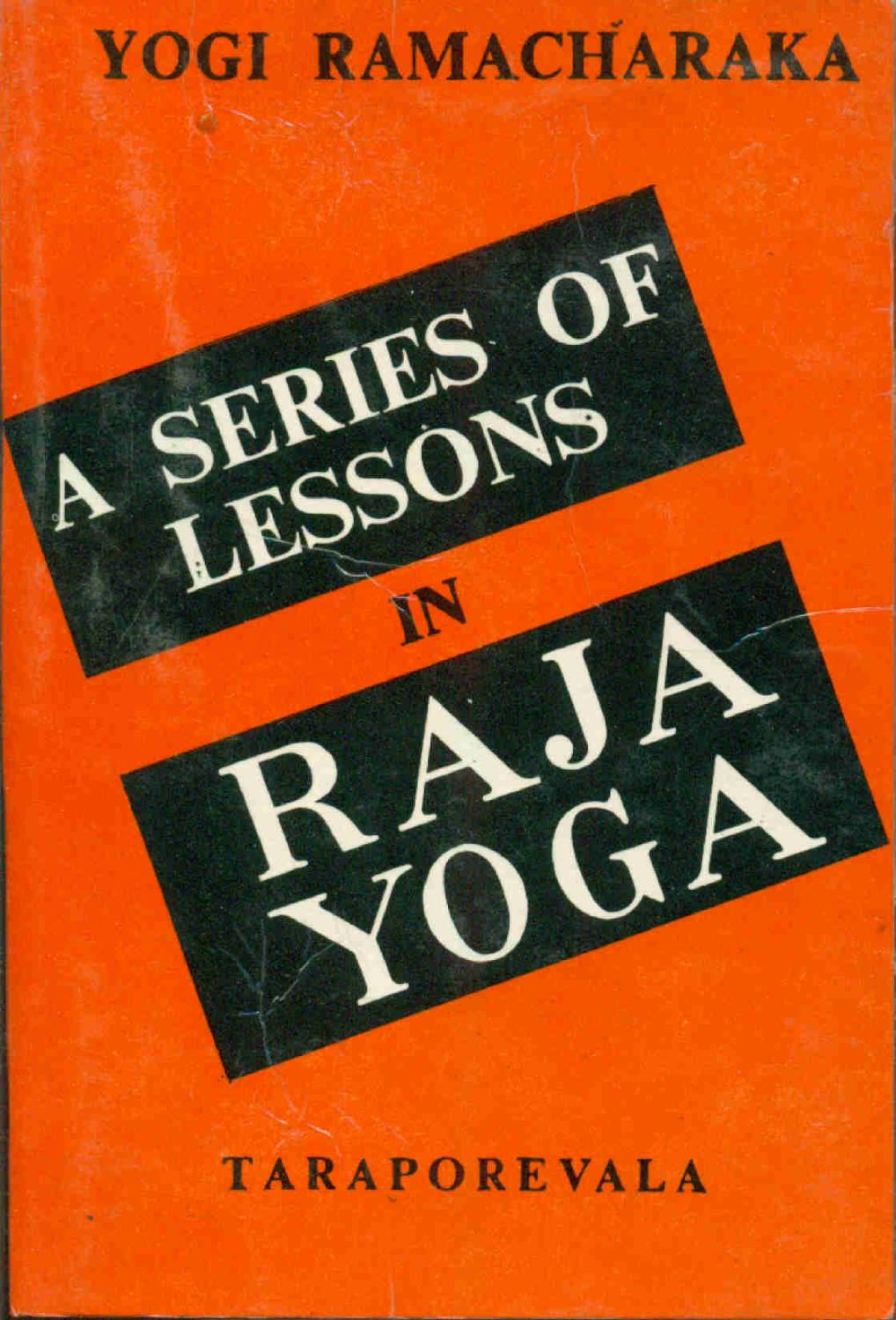 A Series of Lessons in Raja Yoga (Yoga of Wisdom series/Taraporevala) (image)