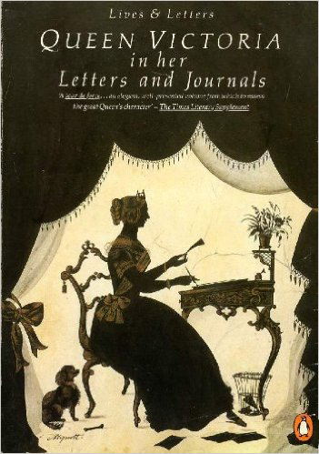 Queen Victoria in her Letters and Journals (Lives & Letters) (Penguin) (image)