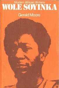Wole Soyinka - Moore (Modern African Writers/Evan Brothers) (image)