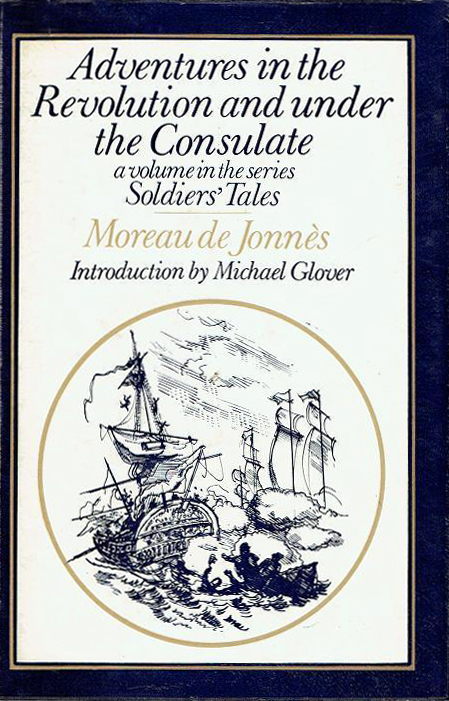 Adventures in the Revolution and under the Consulate (Soldiers' Tales/Peter Davies) (image)