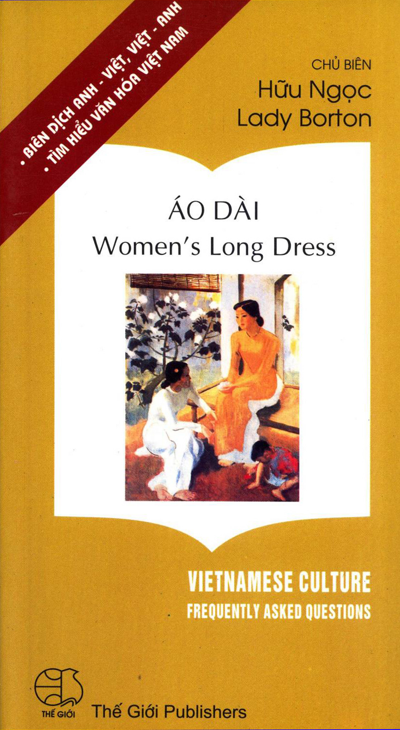 Ao Dai (Frequently Asked Questions About Vietnamese Culture/The Gioi) (image)