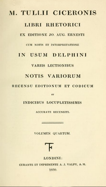 M. Tulii Ciceronis Opera. Vol. IV. (Delphin Classics/A. J. Valpy) (image)
