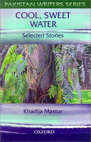 Cool, Sweet Water - Mastur (Pakistan Writers Series/OUP Pakistan) (image)