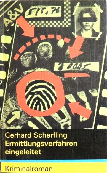 Ermittlungsverfahren eingeleitet - Scherfling (K-Reihe/Mitteldeutscher Verlag) (image)