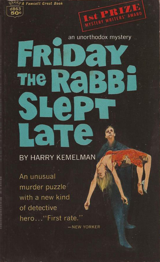 Friday the Rabbi Slept Late - Kemelman (Fawcett Crest) (image)