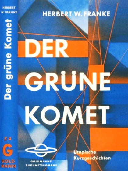 Der grune Komett (Goldmanns Zukunftsromane/Wilhelm Goldmann) (image)