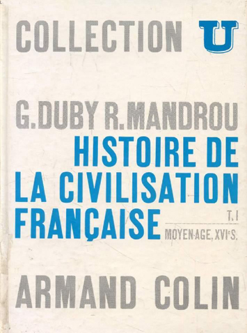 Histoire de la civilisation française. Vol. 1. (Collection U/Armand Colin) (image)