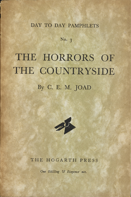 The Horrors of the Countryside - Joad (Day to Day Pamphlets/Hogarth Press) (image)