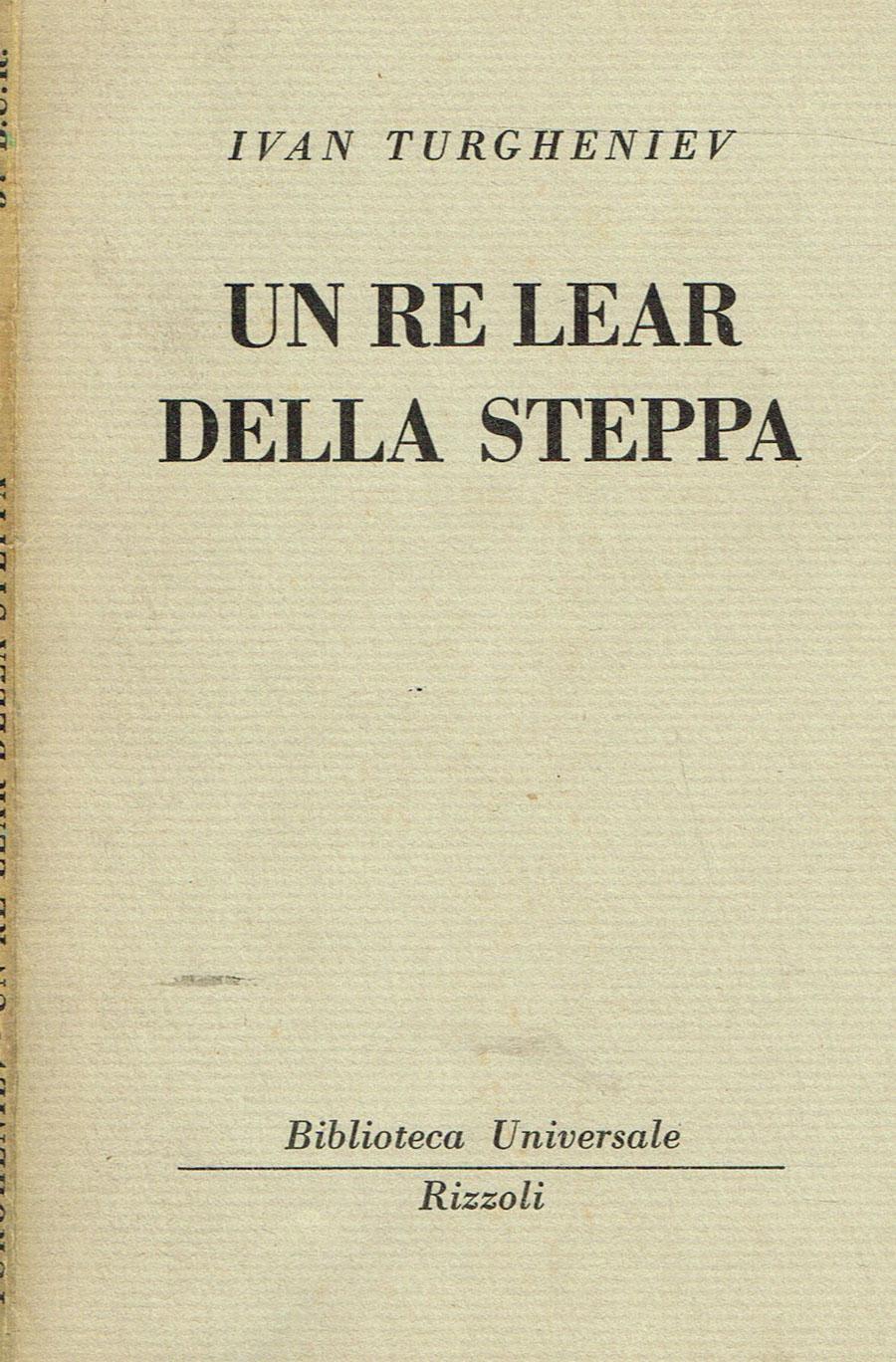 Un Re Lear della steppa (Biblioteca Universale Rizzoli/BUR/Rizzoli) (image)