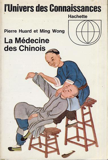 La Medicine des Chinois (L'Univers des Connaissances/Hachette) (image)