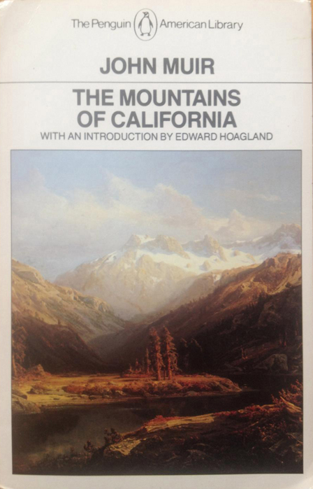 The Mountains of California - John Muir (Penguin American Library) (image)