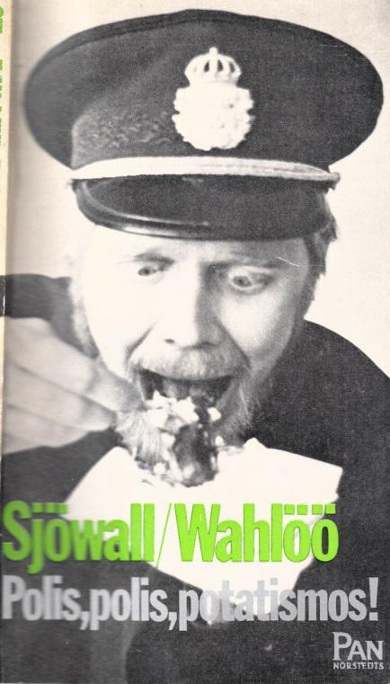 Polis, polis, potatismos!  - Sjöwall and Wahlöö (PN Norstedts series) (image)