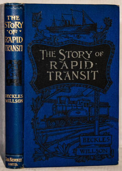 The Story of Rapid Transit - Wilson (Library of Useful Stories/George Newnes) (image)