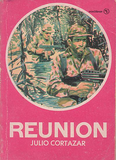 Reunion - Cortazar (Minilibros/Quimantú) (image)