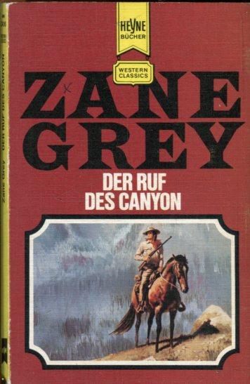 Der Ruf des Canyon - Zane Grey (Heyne Western Classics) (image)