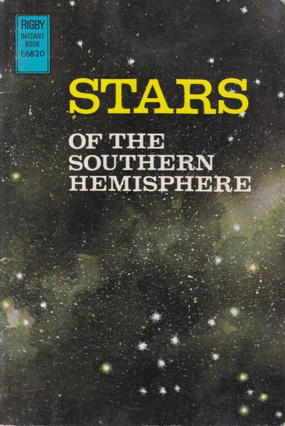 Stars of the Southern Hemisphere (Rigby Instant Books) (image)