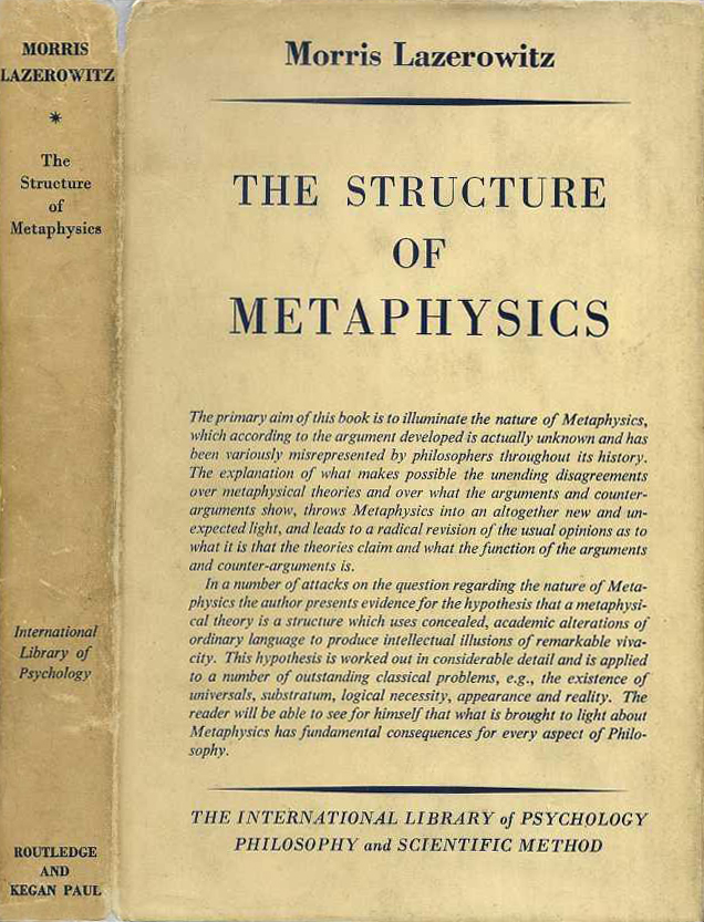 The Structure of Metaphysics - M. Lazerowitz (Int. Lib. of Psych., Phil. and Sci. Method) (image)