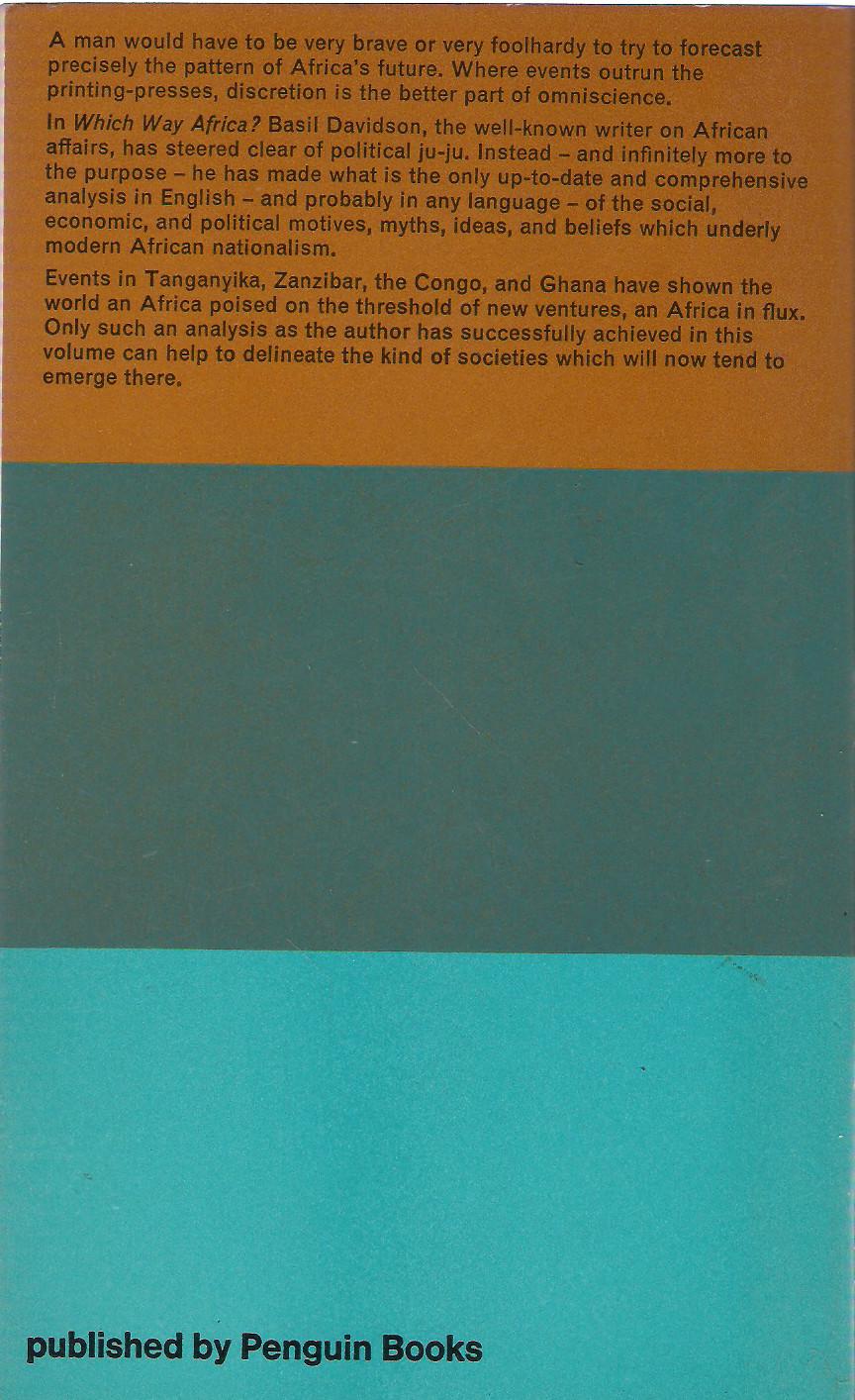 Which Way Africa (Penguin African Library) (back cover)