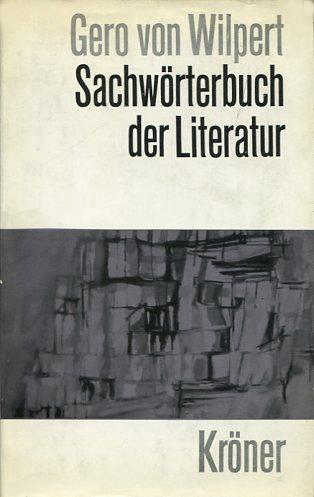 Sachwörterbuch der Literatur - G. von Wilpert (Kröners Taschenausgabe/Alfred Kröner) (image)
