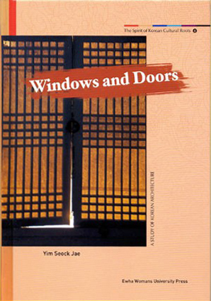 Windows and Doors (Spirit of Korean Cultural Roots/Ewha Womans University Press) (image)